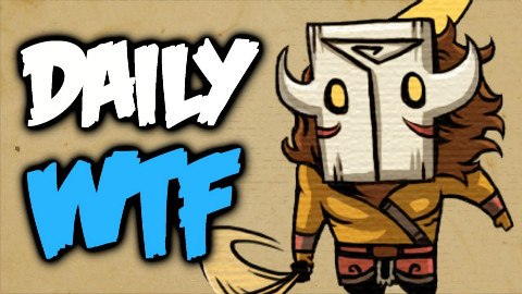Dota 2 Daily WTF - omae wa mou shindeiru